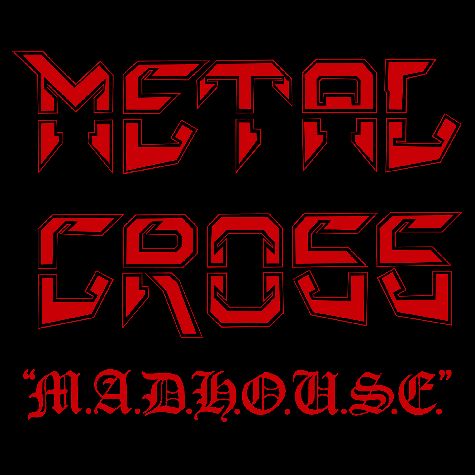 METAL CROSS - M.A.D.H.O.U.S.E
