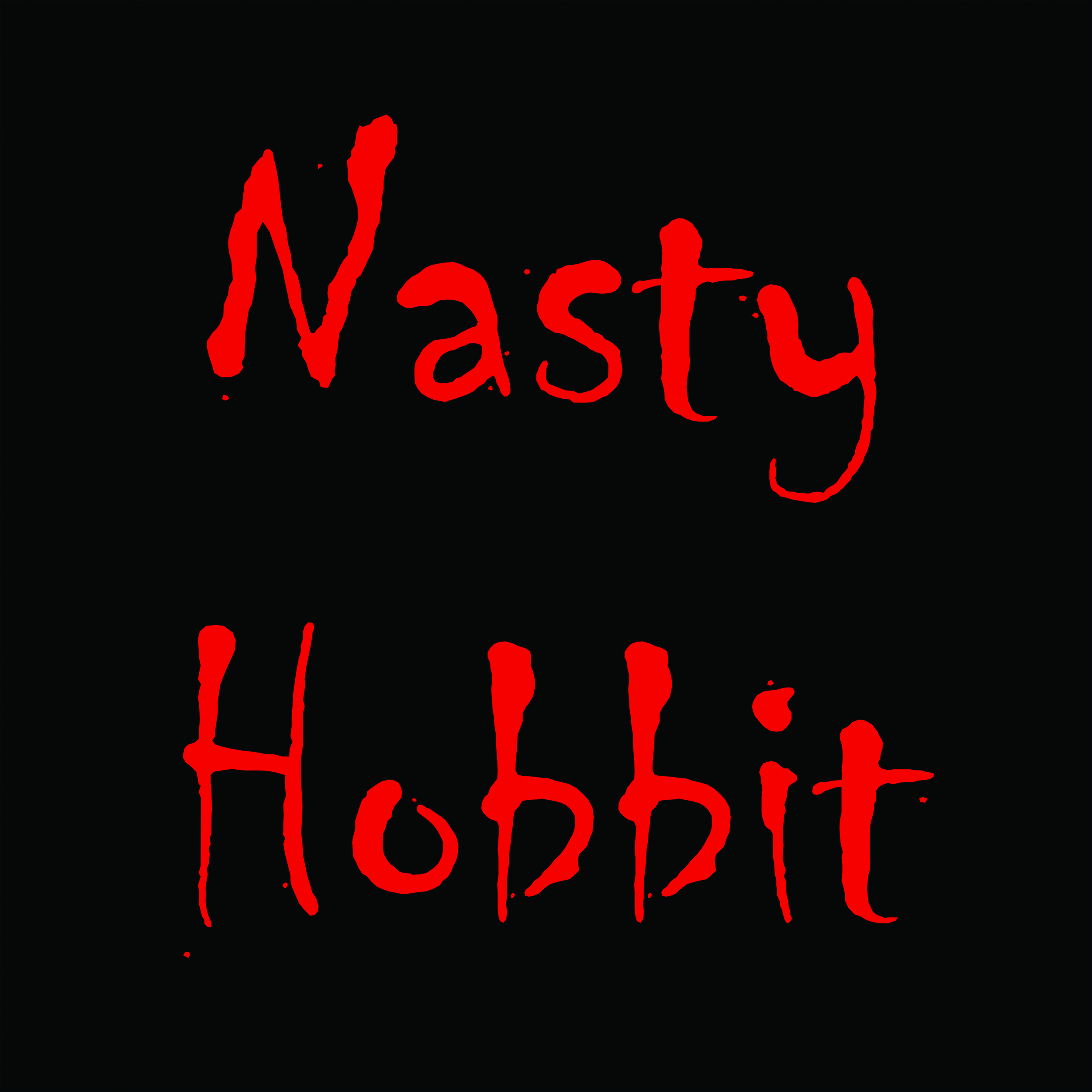 NASTY HOBBIT :  Nasty Hobbit